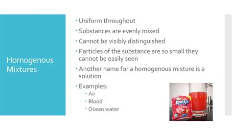 another name for homogeneous mixture|Classifying Mixtures.